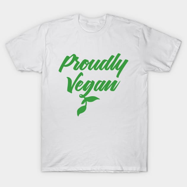 Proudly Vegan - Vegan, Veggies - D3 Designs T-Shirt by D3Apparels